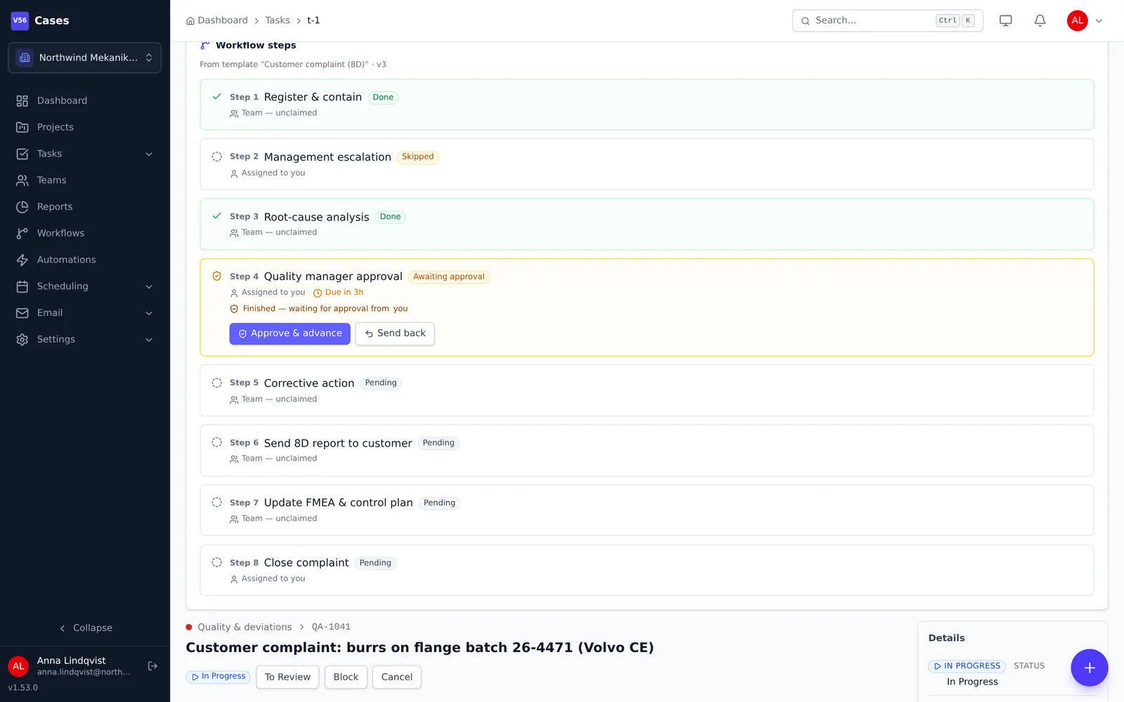A case following its workflow, waiting for the quality manager's approval